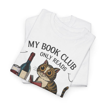 My Book Club Only Read Wine Labels Funny T-shirt - Stylfer