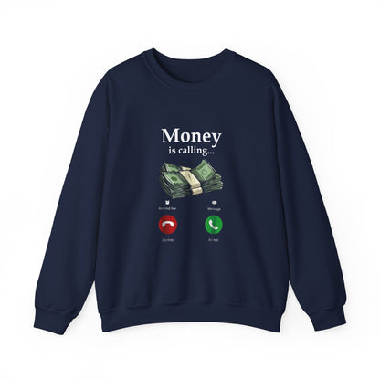 Money Is Calling Sweatshirt – Cozy and Funny Currency Trader Pullover