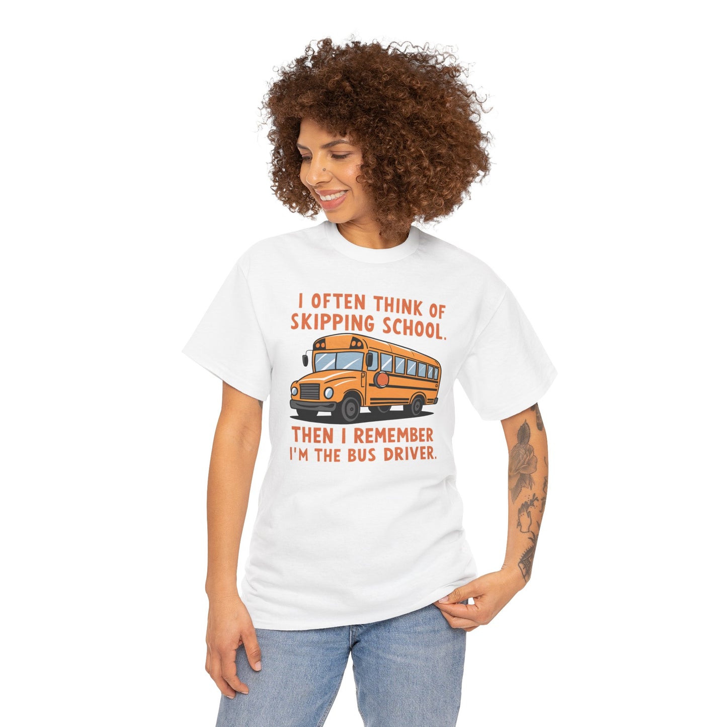 Funny Bus Driver T-Shirt | Skipping School Humor Graphic Tee