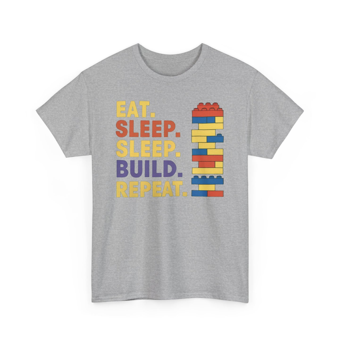 Eat Sleep Build Repeat T-Shirt - Funny Bricks Blocks Graphic Tee