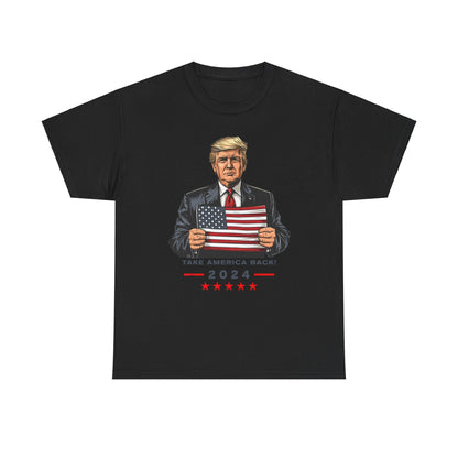 Donald Trump 2024 Patriotic T-shirt - Take America Back Graphic Tee