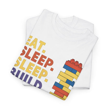 Eat Sleep Build Repeat T-Shirt - Funny Bricks Blocks Graphic Tee