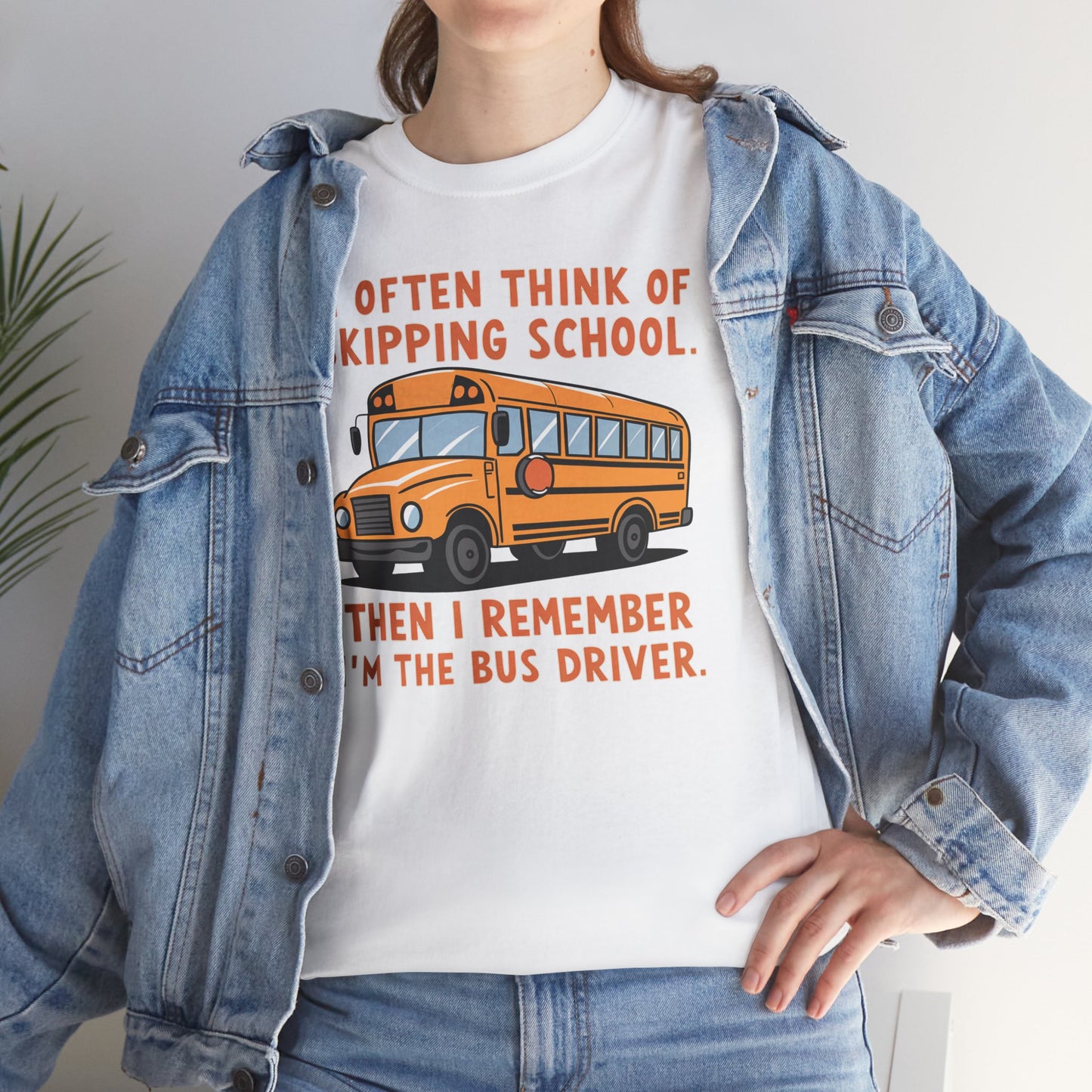 Funny Bus Driver T-Shirt | Skipping School Humor Graphic Tee