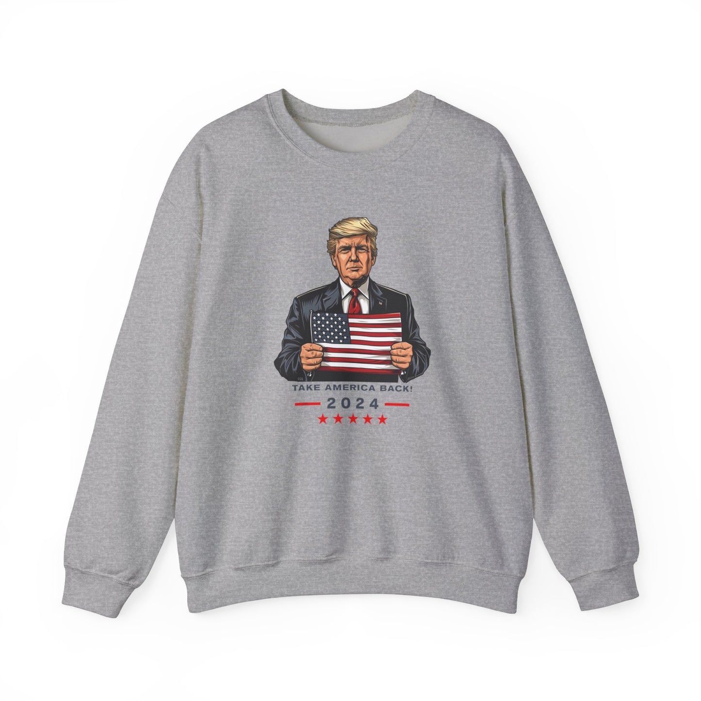 Donald Trump 2024 Patriotic Sweatshirt - Take America Back Pullover