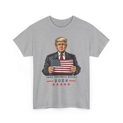 Donald Trump 2024 Patriotic T-shirt - Take America Back Graphic Tee