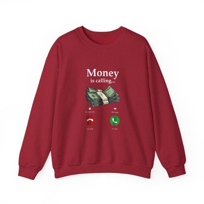 Money Is Calling Sweatshirt – Cozy and Funny Currency Trader Pullover