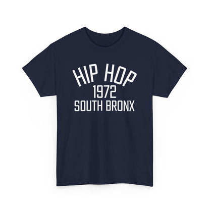 Hip Hop 1972 South Bronx T-Shirt | Retro Music Graphic Tee for Hip Hop Lovers