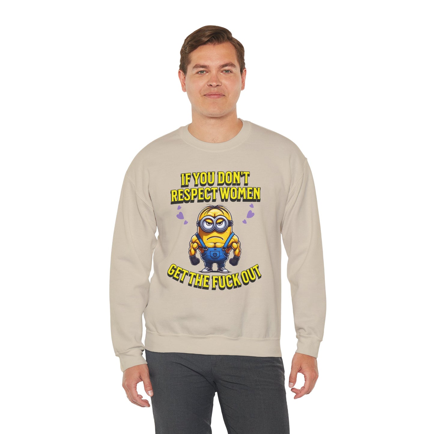 Funny Saying Minions Sweatshirt – Feminist Slogan for Adults