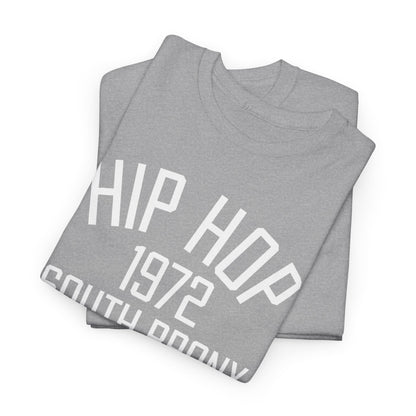 Hip Hop 1972 South Bronx T-Shirt | Retro Music Graphic Tee for Hip Hop Lovers