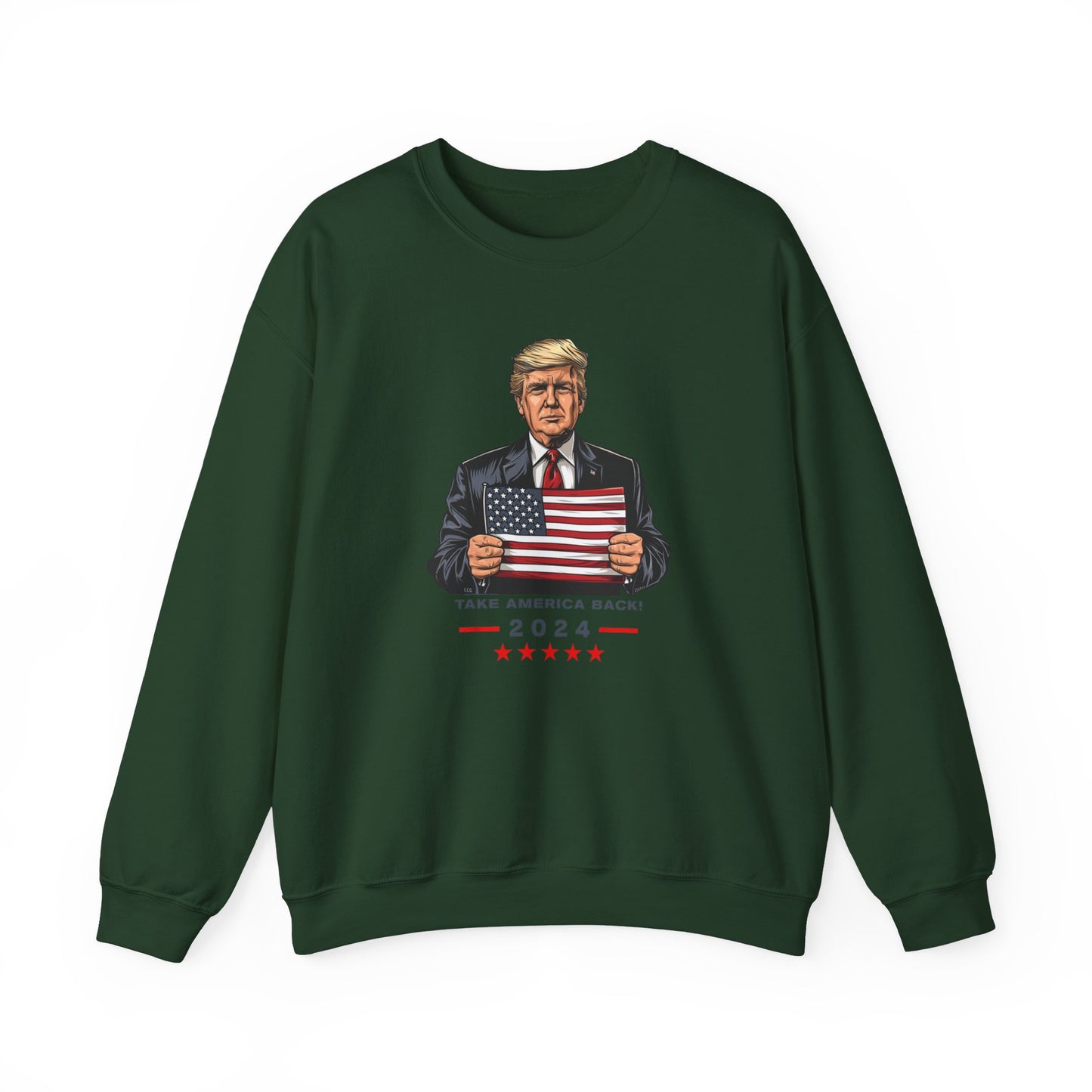 Donald Trump 2024 Patriotic Sweatshirt - Take America Back Pullover