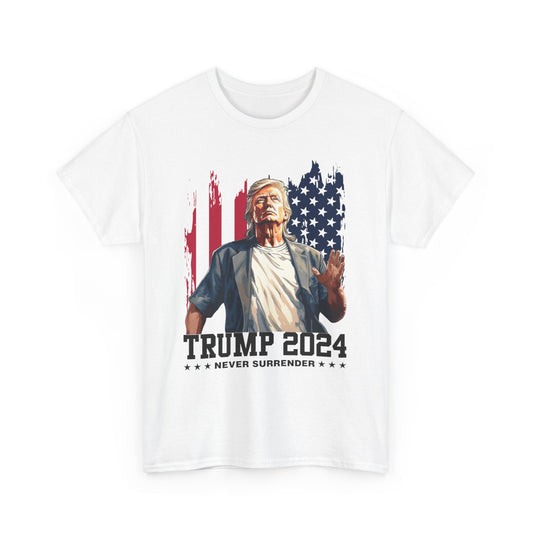 Trump 2024 Never Surrender T-Shirt – Patriotic Graphic Tee