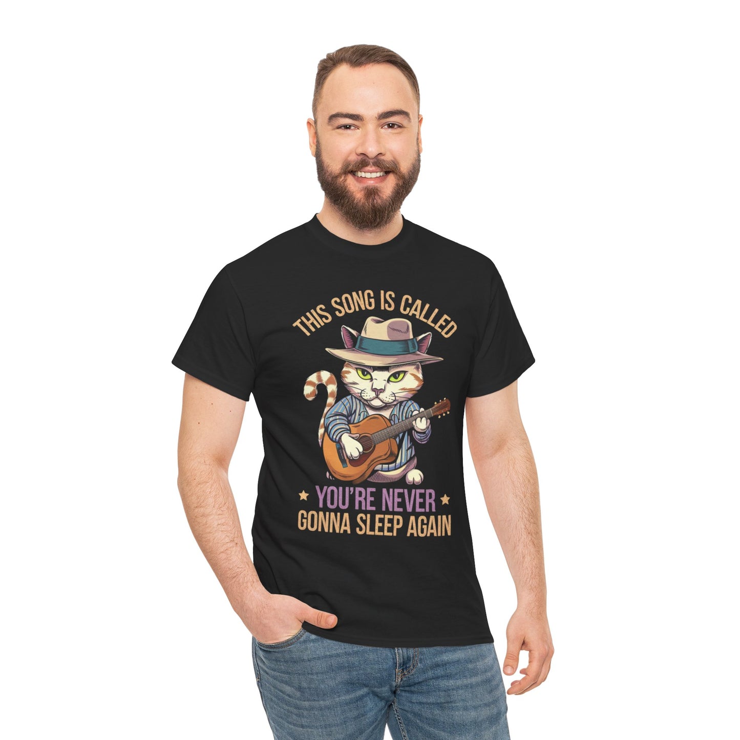 This Song is Called You're Never Gonna Sleep Again - Funny Cat T-shirt