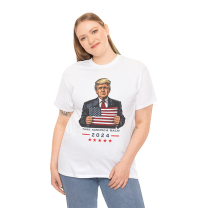 Donald Trump 2024 Patriotic T-shirt - Take America Back Graphic Tee