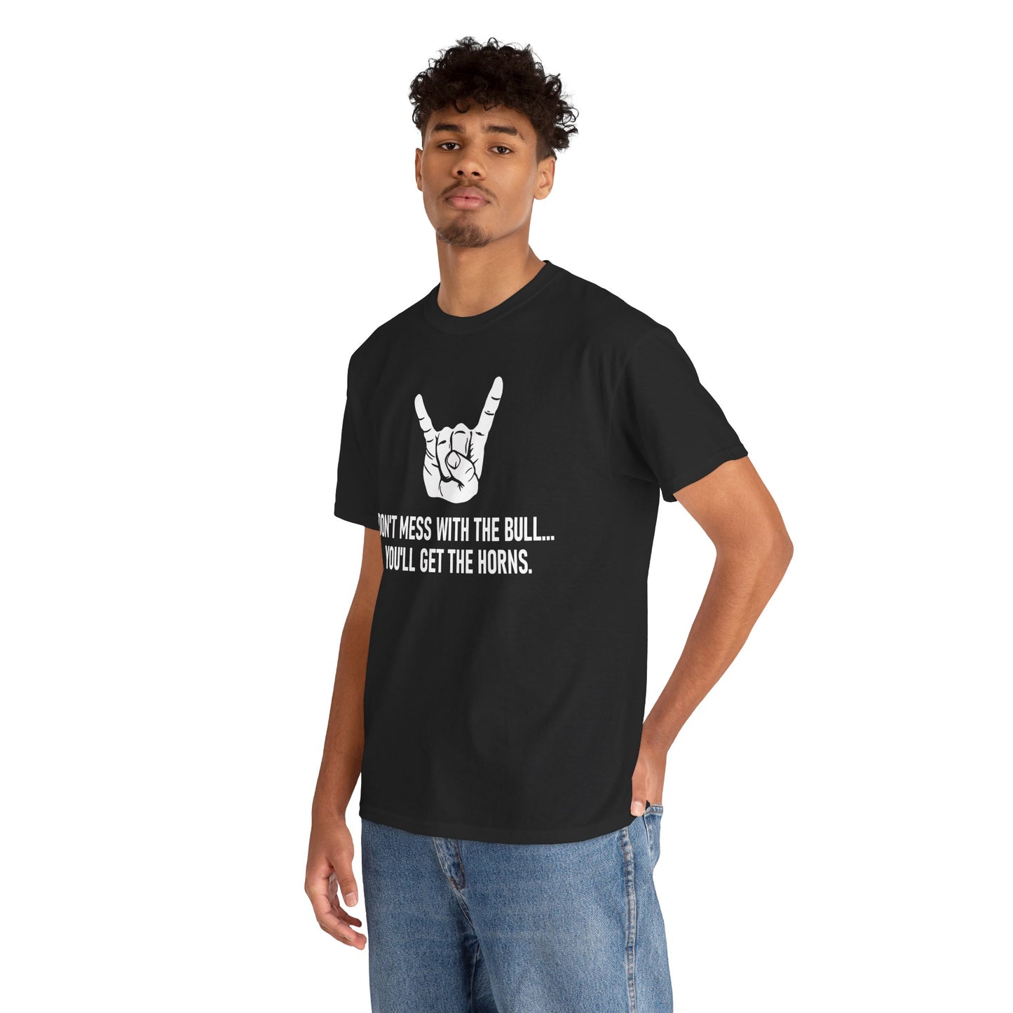 Don’t Mess with the Bull T-Shirt – Classic Quote Graphic Tee