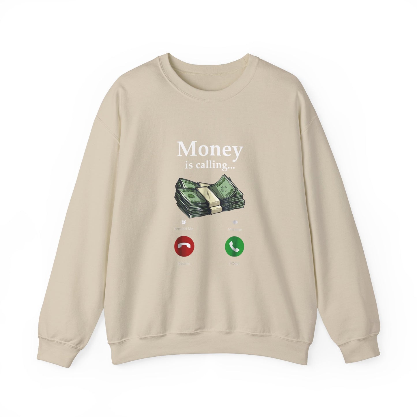 Money Is Calling Sweatshirt – Cozy and Funny Currency Trader Pullover