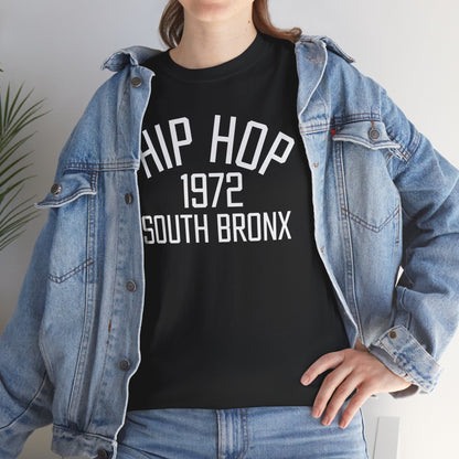 Hip Hop 1972 South Bronx T-Shirt | Retro Music Graphic Tee for Hip Hop Lovers