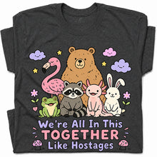 SF_COLOR=dark-heather; SF_ITEM=adult-t-shirt; SF_ROLE=gallery; Animals Together Like Hostages Bear Raccoon T-Shirt Cute Funny Group Tee - Dark Heather Adult T-Shirt product image