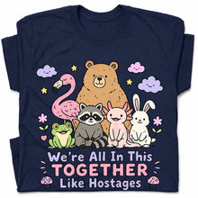 SF_COLOR=navy; SF_ITEM=adult-t-shirt; SF_ROLE=gallery; Animals Together Like Hostages Bear Raccoon T-Shirt Cute Funny Group Tee - Navy Adult T-Shirt product image