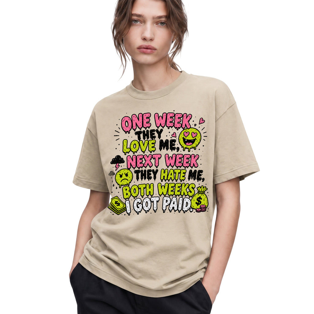 SF_COLOR=sand; SF_ITEM=adult-t-shirt; SF_ROLE=gallery; Both Weeks I Got Paid Funny Quote T-Shirt Sarcastic Hustle Money Business Tee - Sand Adult T-Shirt product image