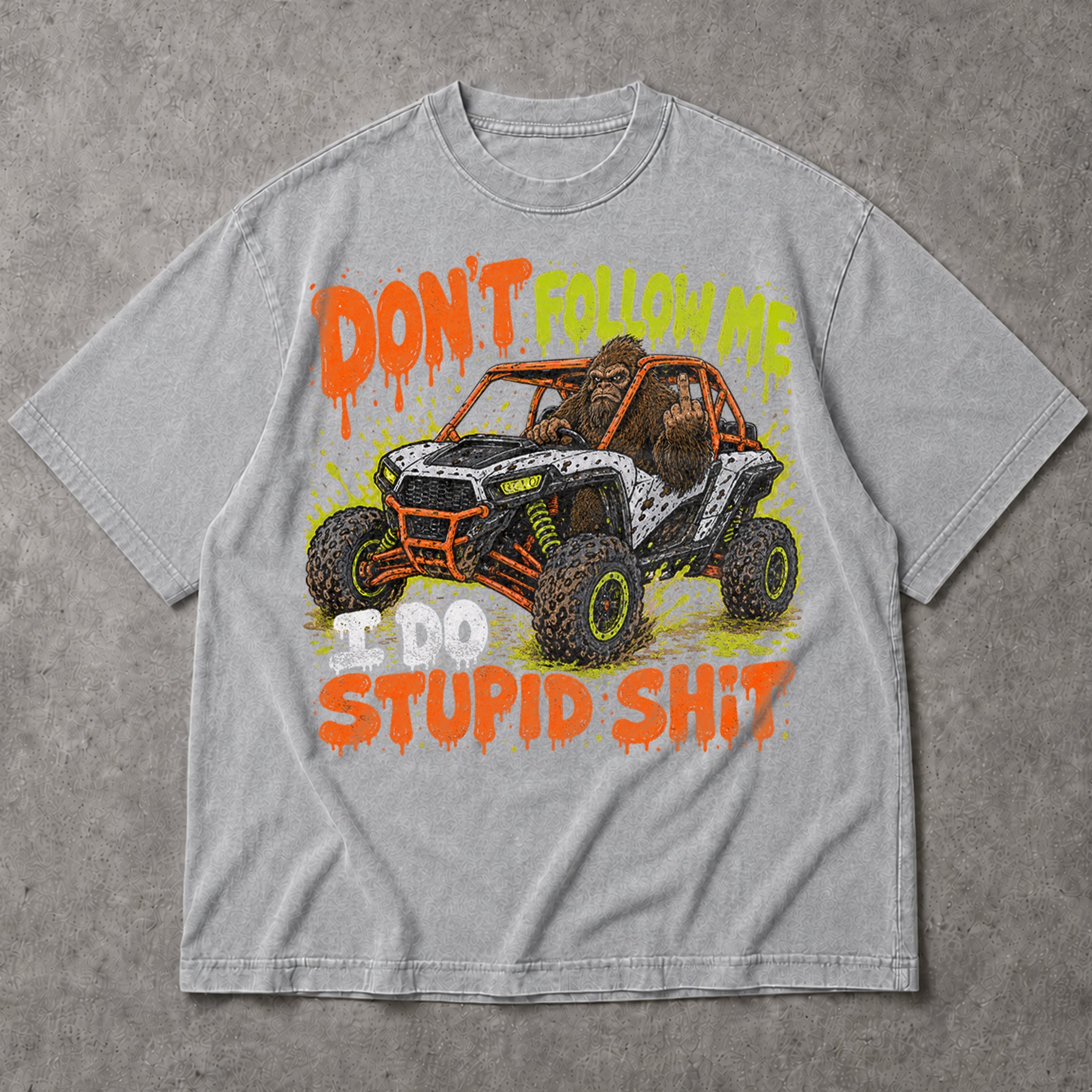 SF_COLOR=sport-grey; SF_ITEM=adult-t-shirt; SF_ROLE=main; Dont Follow Me I Do Stupid Shit T-Shirt Bigfoot Off Road Buggy Racing Tee - Sport Grey Adult T-Shirt product image