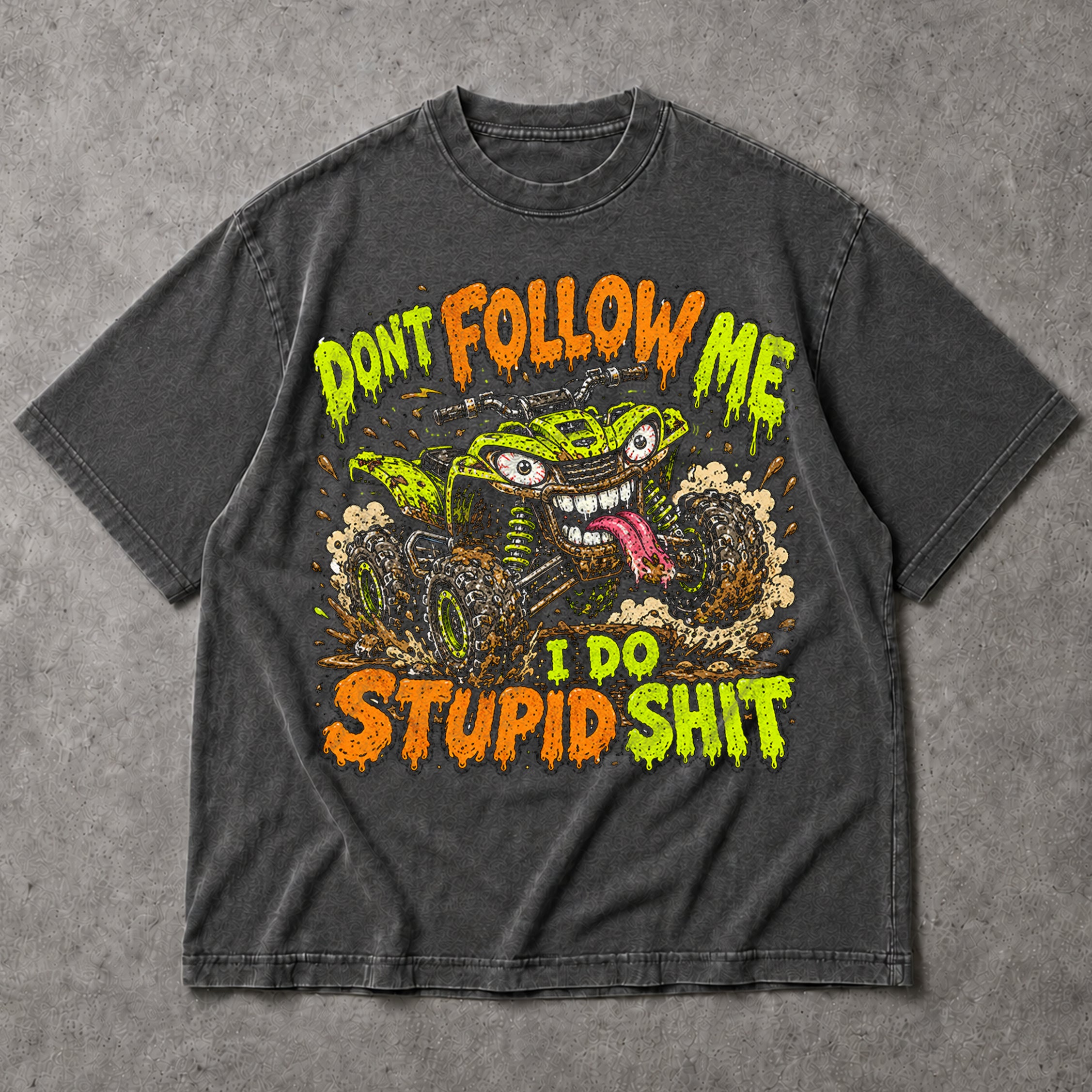 SF_COLOR=dark-heather; SF_ITEM=adult-t-shirt; SF_ROLE=main; Dont Follow Me I Do Stupid Shit T-Shirt Funny ATV Quad Mud Bogging Off Road Tee - Dark Heather Adult T-Shirt product image
