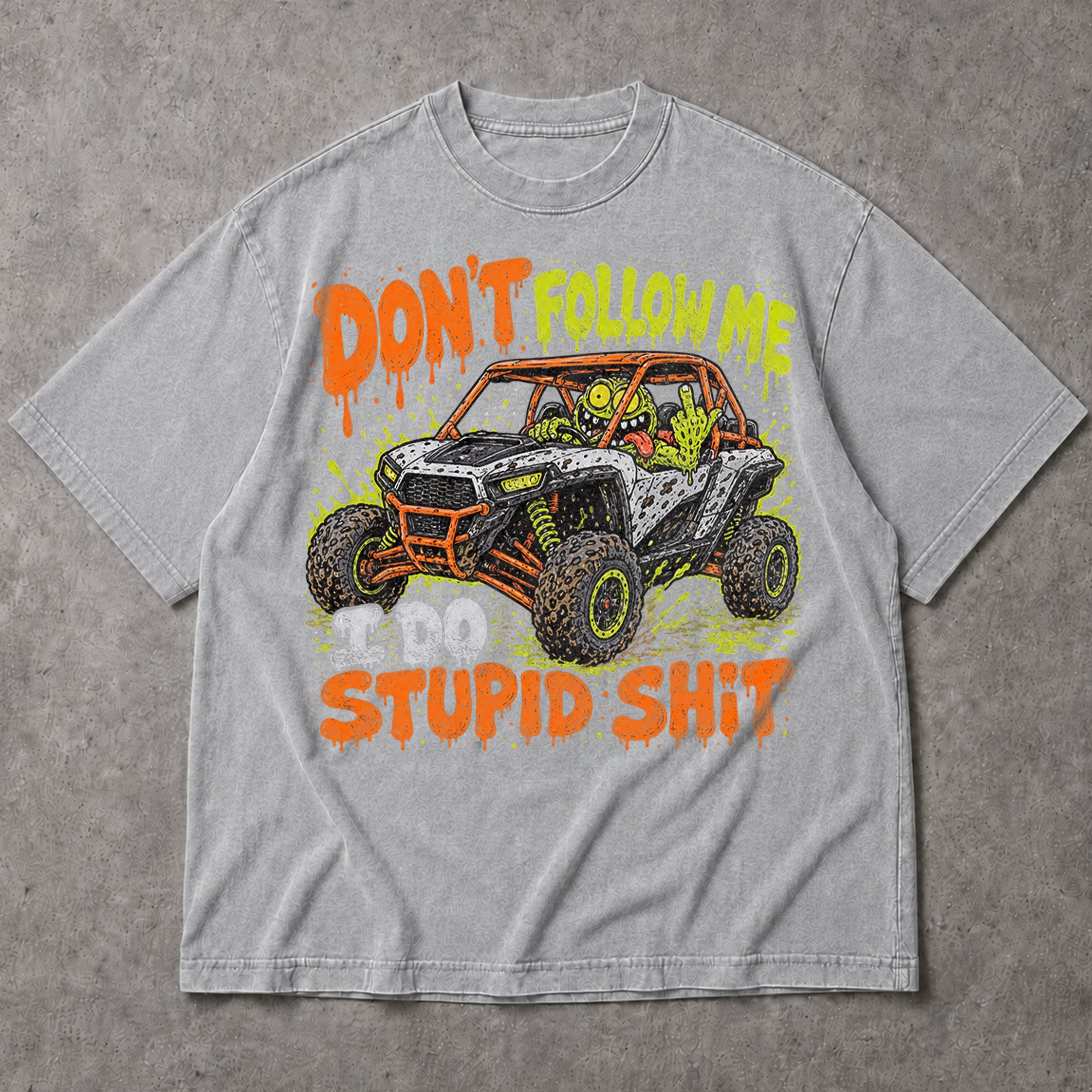 SF_COLOR=sport-grey; SF_ITEM=adult-t-shirt; SF_ROLE=main; Dont Follow Me I Do Stupid Shit T-Shirt UTV Buggy Off Road Racing Mud Apparel - Sport Grey Adult T-Shirt product image