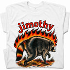 SF_COLOR=white; SF_ITEM=adult-t-shirt; SF_ROLE=gallery; Funny Jimothy Raccoon On Fire Flames Burning T-Shirt Retro Trash Panda Meme Tee - White Adult T-Shirt product image