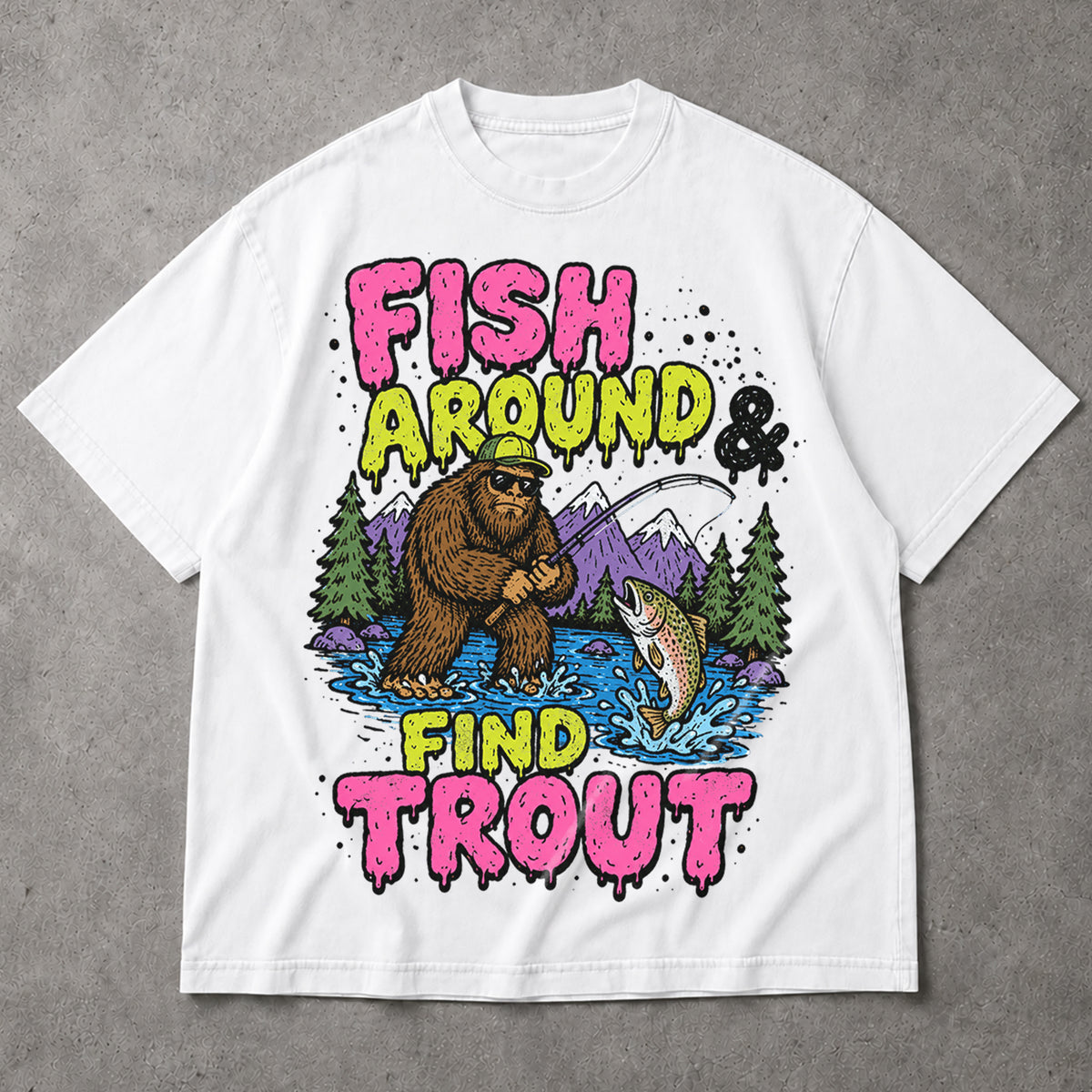 SF_COLOR=white; SF_ITEM=adult-t-shirt; SF_ROLE=main; Funny Sasquatch Fishing T-Shirt Fish Around And Find Trout Humor Nature Apparel - White Adult T-Shirt product image