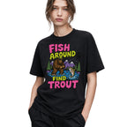 SF_COLOR=black; SF_ITEM=adult-t-shirt; SF_ROLE=gallery; Funny Sasquatch Fishing T-Shirt Fish Around And Find Trout Humor Nature Apparel - Black Adult T-Shirt product image