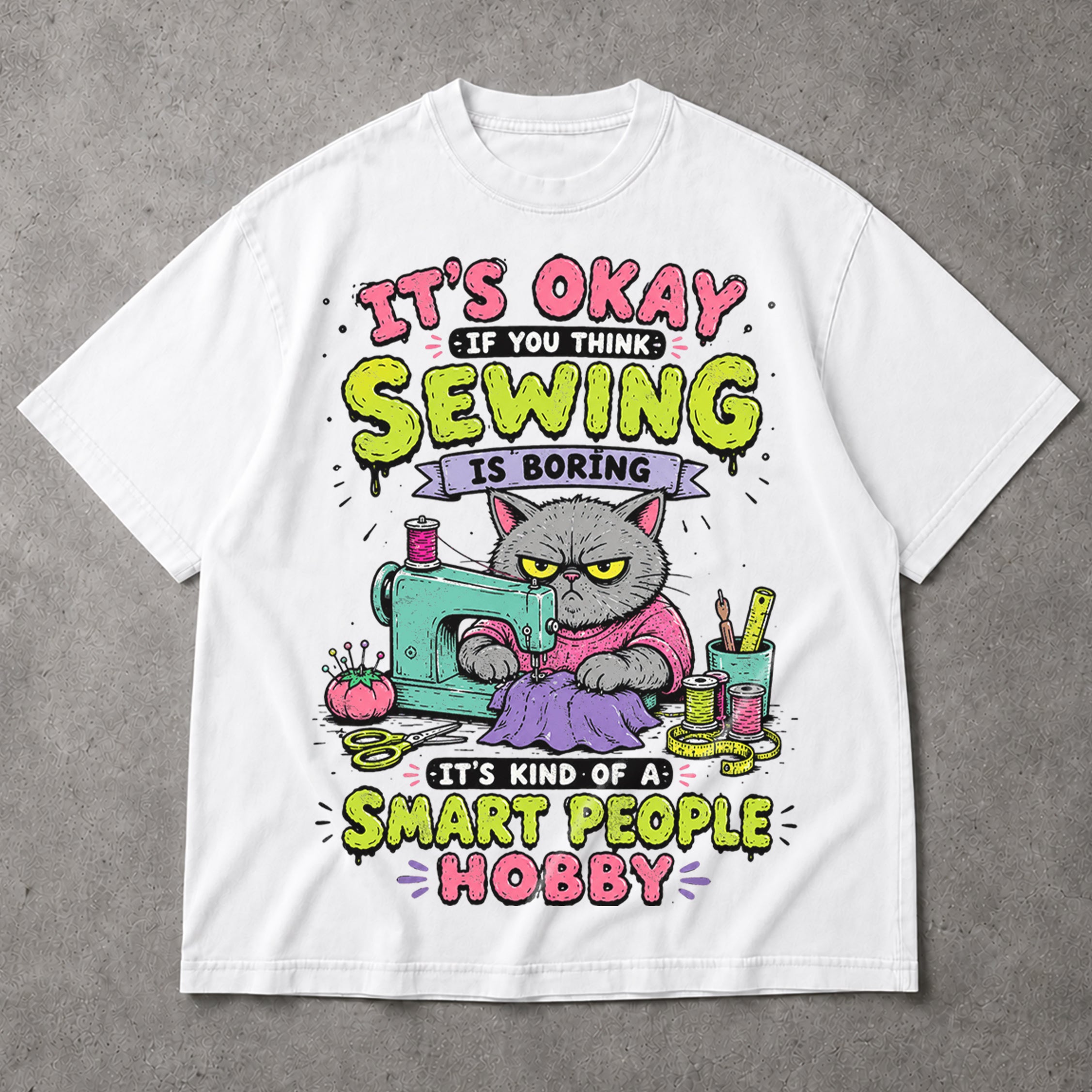 SF_COLOR=white; SF_ITEM=adult-t-shirt; SF_ROLE=main; Funny Sewing Cat T-Shirt Smart People Hobby Sarcastic Crafter Joke Apparel - White Adult T-Shirt product image