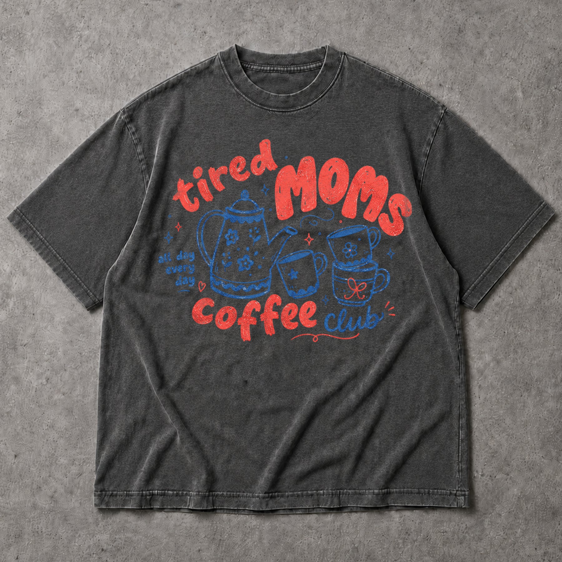 SF_COLOR=dark-heather; SF_ITEM=adult-t-shirt; SF_ROLE=main; Funny Tired Moms Coffee Club T-Shirt All Day Every Day Mother Apparel - Dark Heather Adult T-Shirt product image
