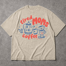 SF_COLOR=sand; SF_ITEM=adult-t-shirt; SF_ROLE=main; Funny Tired Moms Coffee Club T-Shirt All Day Every Day Mother Apparel - Sand Adult T-Shirt product image