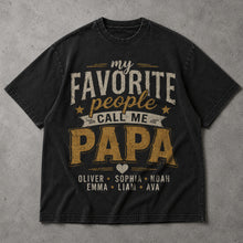 SF_COLOR=black; SF_ITEM=adult-t-shirt; SF_ROLE=main; My Favorite People Call Me Papa T-Shirt Custom Names Fathers Day Tee - Black Adult T-Shirt product image