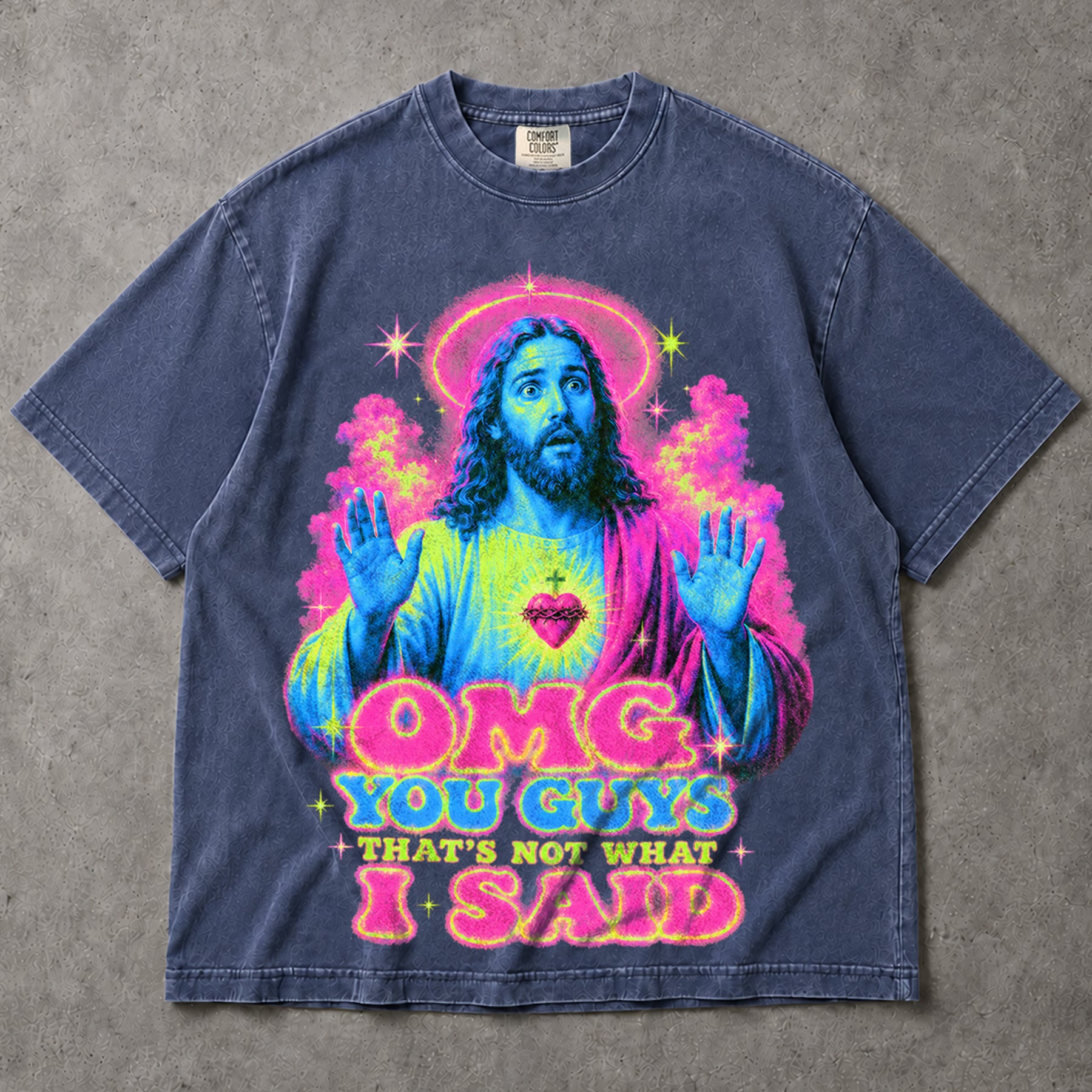 SF_COLOR=sport-grey|denim; SF_ITEM=adult-t-shirt; SF_ROLE=main; OMG You Guys Thats Not What I Said T-Shirt Funny Jesus Retro Neon Humor Tee - Sport Grey, Denim Adult T-Shirt product image