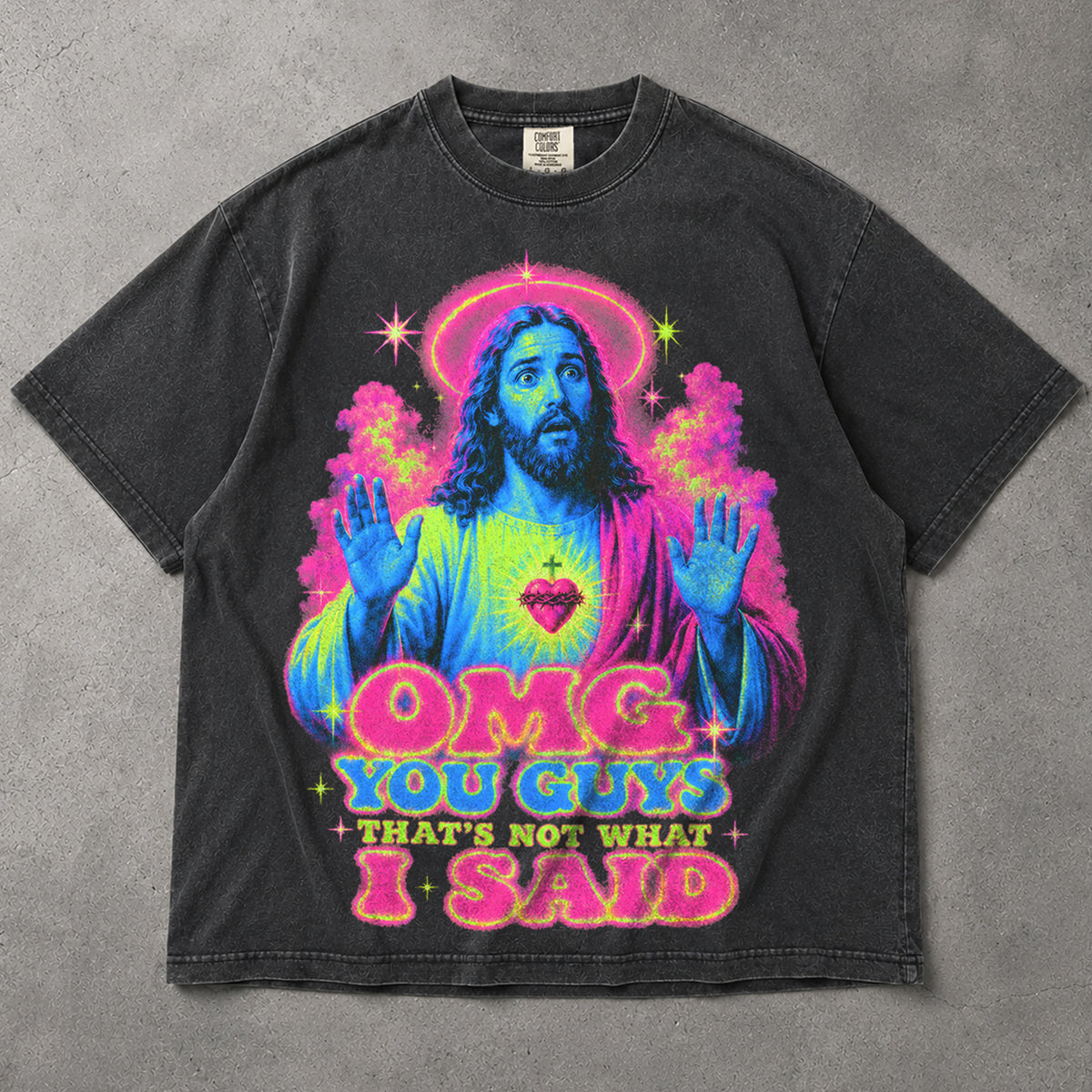 SF_COLOR=graphite; SF_ITEM=adult-t-shirt; SF_ROLE=main; OMG You Guys Thats Not What I Said T-Shirt Funny Jesus Retro Neon Humor Tee - Graphite Adult T-Shirt product image