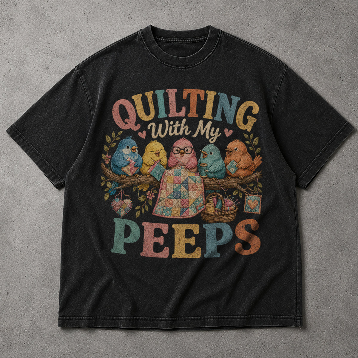 SF_COLOR=black; SF_ITEM=adult-t-shirt; SF_ROLE=main; Quilting With My Peeps Sewing T-Shirt Funny Birds Crafting Hobby Maker Apparel - Black Adult T-Shirt product image