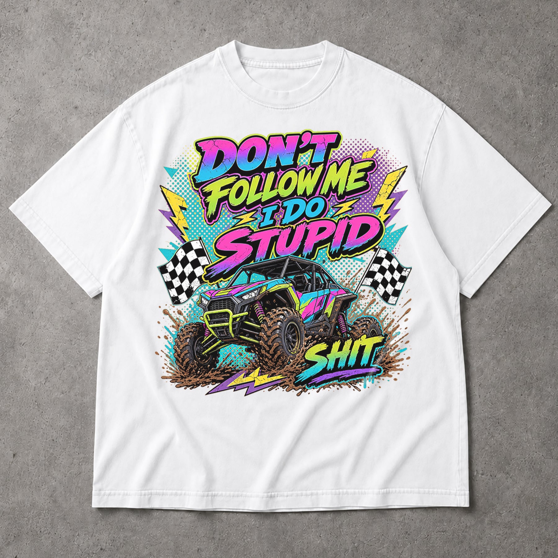 SF_COLOR=white; SF_ITEM=adult-t-shirt; SF_ROLE=main; Retro Dont Follow Me I Do Stupid Shit T-Shirt UTV Buggy Off Road Racing Apparel - White Adult T-Shirt product image