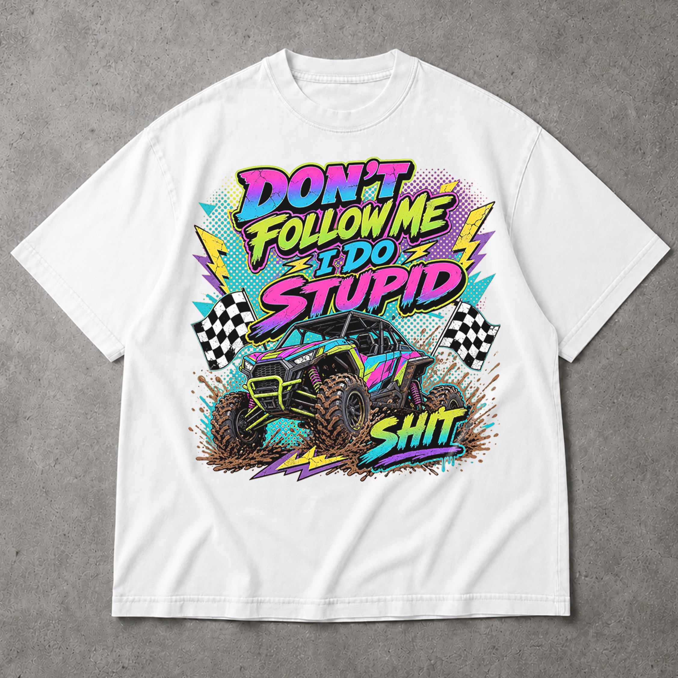 SF_COLOR=white; SF_ITEM=adult-t-shirt; SF_ROLE=main; Retro Dont Follow Me I Do Stupid Shit T-Shirt UTV Buggy Off Road Racing Apparel - White Adult T-Shirt product image