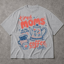SF_COLOR=sport-grey; SF_ITEM=adult-t-shirt; SF_ROLE=main; Tired Moms Coffee Club T-Shirt All Day Every Day Funny Mother Apparel - Sport Grey Adult T-Shirt product image